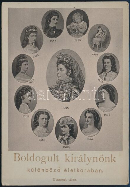 cca 1898 Boldogult királynőnk, Erzsébet királyné, Sisi (1837-1898), különböző életkorában, keményhátú fotó, 16,5x11,5 cm / Portraits of Empress Elisabeth of Austria, photograph composition on cardboard, 16,5×11,5 cm