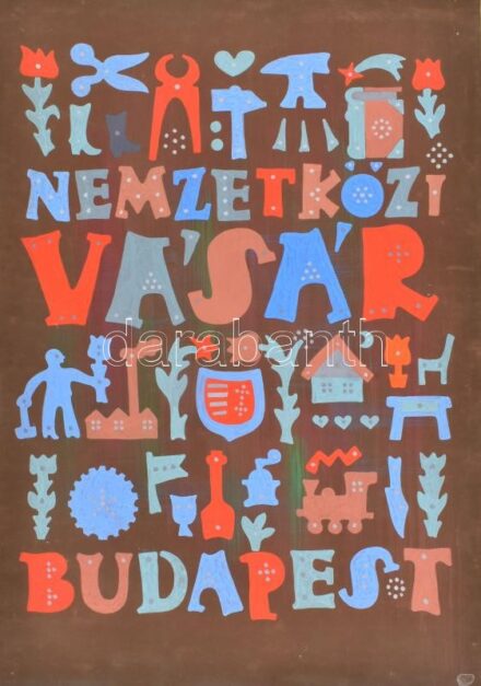 Nemzetközi Vásár Budapest. Tempera, karton. Jelzés nélkül. BNV plakátterv. Lap tetején apró szakadással. 67x48 cm