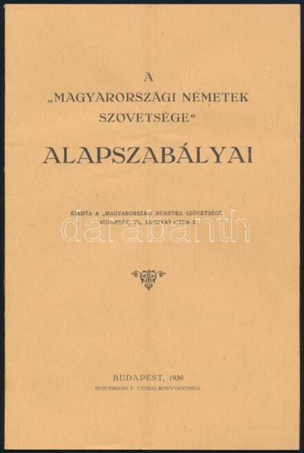 1939 A Magyarországi Németek Szövetsége (Volksbund) alapszabályai 8p