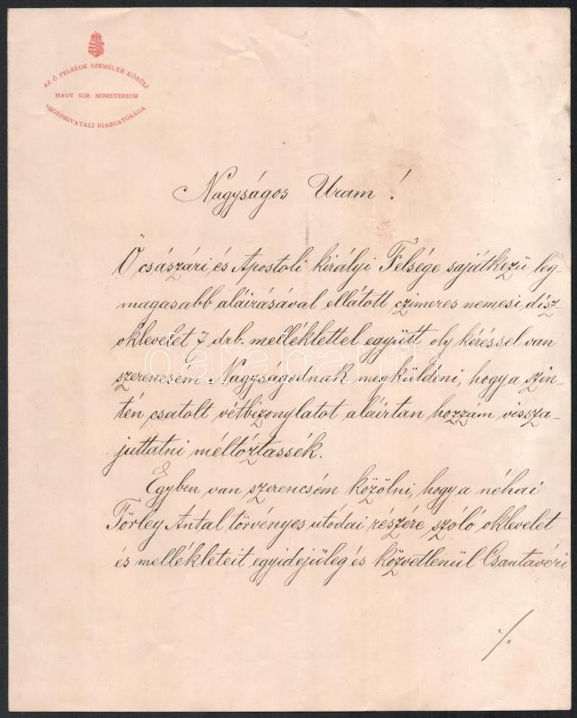 1908 A király személye körüli miniszteri hivataltól érkezett levél a Törley családnak, melyet a Ferenc József által adományozott nemesi címereslevél mellé mellékeltek.