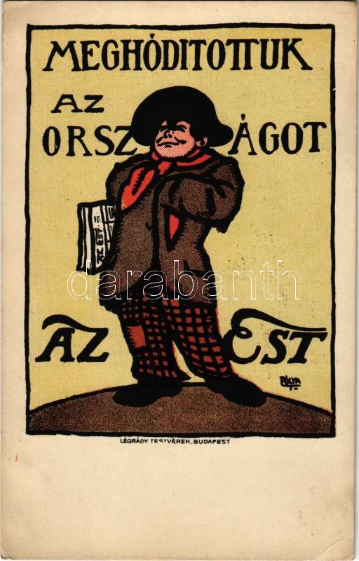 Meghódítottuk az országot. Az Est napilap reklámja. Légrády testvérek / Hungarian newspaper advertisement s: Pólya Tibor (EK)