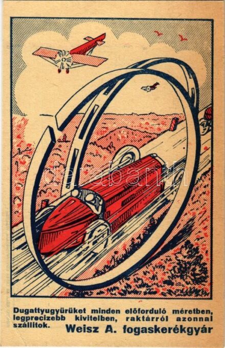 Weisz A. fogaskerékgyár reklámja. Budapest VIII. Nagytemplom utca 34. Schultz Béla és társa kiadása / Hungarian gear factory advertisement (EK)