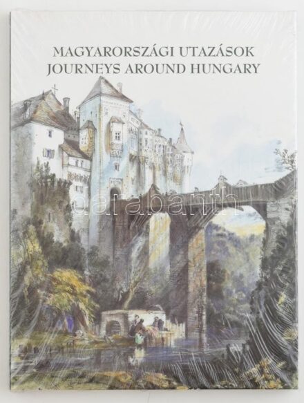 Magyarországi utazások / Journeys Around Hungary Bp., 2012. Éghajlat. Kiadói kartonálásban, papír védőborítóval. csomagolt, új állapotban