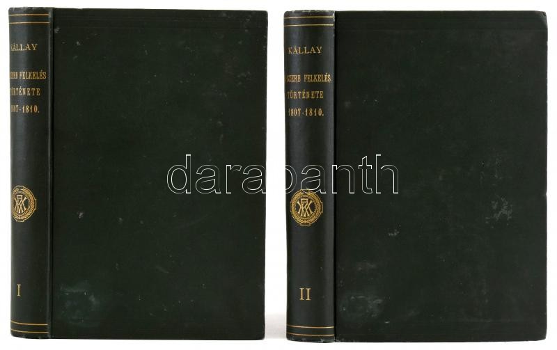 Kállay Béni: A szerb felkelés története 1807-1810. I-II. kötet. Hátrahagyott kézirataiból kiadta Thallóczy Lajos. Bp., 1909, MTA, 4+405+1 p.; 1 t.+VIII+415+1 p. Kiadói aranyozott gerincű egészvászon sorozatkötésben, Müller-kötés,