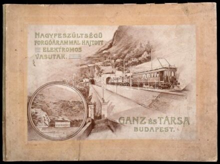 Cserháti Jenő-Kandó Kálmán: Nagyfeszültségű forgóárammal hajtott elektromos vasutak. Bp.,[1903],Ganz és Társa,(Hornyánszky Viktor-ny.), 83 p.+ VI (kihajtható ábrák) t. Szövegközti és egészoldalas fekete-fehér fotókkal,