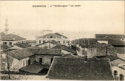 Mersin, Mersina; L'Orénoque en rade (fl)