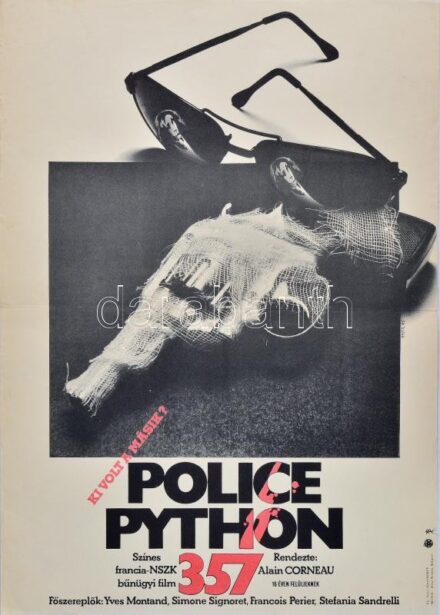 cca 1973-1982 5 db filmplakát: Police Python 357, A különleges ügynök, És az Isten megteremté a kávéházi énekesnőt, Szicíliai védelem, Hotel Pacific; MOKÉP-MAHIR, hajtva, vegyes állapotban (egy kisebb sarokhiánnyal), 58x40 cm