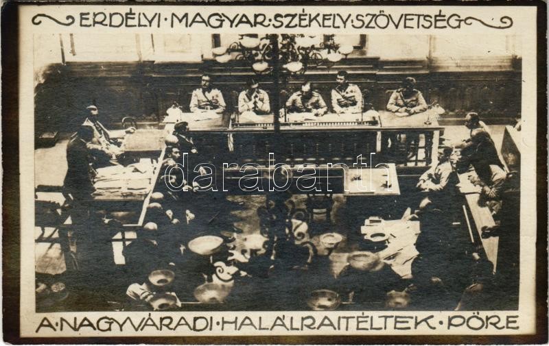 1920 Nagyvárad, Oradea; Erdélyi Magyar Székely Szövetség A Halálraítéltek Pöre: Lukács Ödön polgármester helyettes, Cserey ezredes, Csécsy alezredes, Örley közjegyző, Jankovich törvényszéki bíró és Csapó főhadnagy a