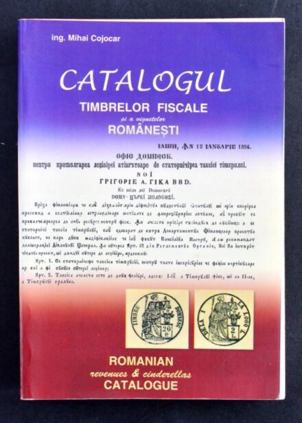 Mihai Cocojar: Catalogul timbrelor fiscale Romanesti 1856-2006 / Román okmánybélyeg katalógus, benne helyi kiadások, vignetták, külön judaica fejezettel