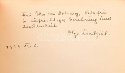 Szentpál Olga/Rabinovszky Márius, Dr.: Tánc. A mozgásművészet könyve. Dedikált példány Elza von Dohnányi-Galafrés, Dohnányi Erő felesége részére. Budapest, 1928, Általános Nyomda Könyv- és Lapkiadó Rt. kiadása és nyomása,