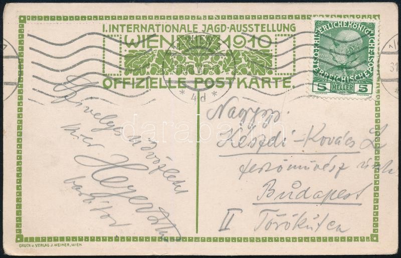 Heyer Artúr (1872-1931) festőművész autográf aláírása és üdvözlő sorai Kézdi Kovács László (1864-1942) festő, művészeti író részére, egy 1910 Wien, Erste Internationale Jagdausstellung. Jagdschloss Ungarn / Magyar