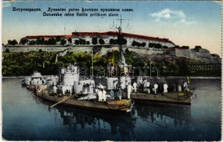 1930 Dunavske ratne flotile prilikom slave / Pétervárad vára, VARDAR és SAVA monitorok a Szerb-Horvát-Szlovén (SHS) Királyság kötelékében / Petrovaradin castle, VARDAR and SAVA monitors under the Kingdom of Serbs, Croats and Slovenes