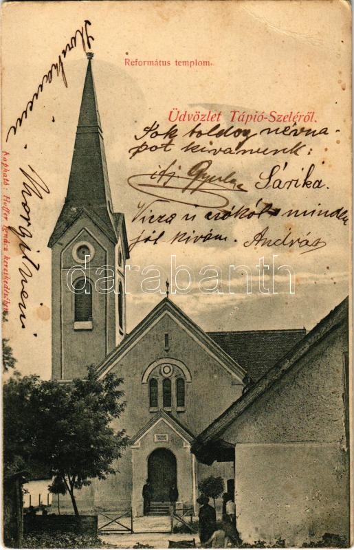 1903 Tápiószele, Református templom. Hoffer Ignác kiadása (EK)