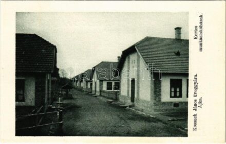 Ajka, Kossuch János üveggyára, kertes munkáslakóházak