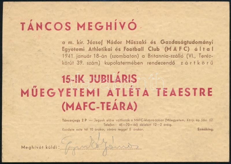 1941 Bp., Táncos meghívó a József Nádor Műszaki és Gazdaságtudományi Egyetemi Athletikai és Football Club által rendezett teaestre