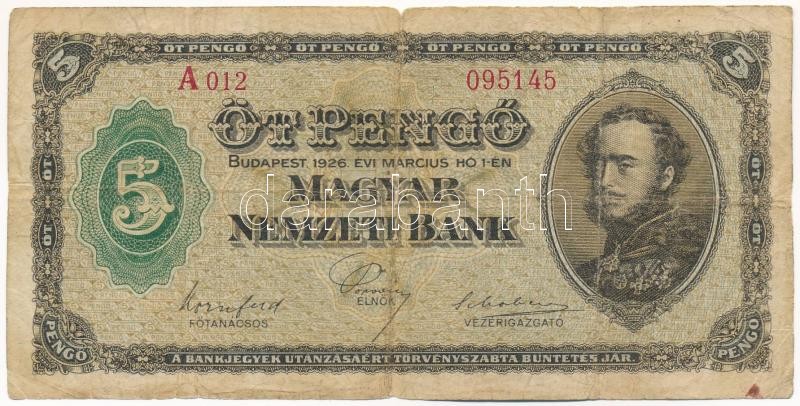 1926. 5P 'A 012 095145' T:III- / Hungary 1926. 5 Pengő 'A 012 095145' C:VG Adamo P3