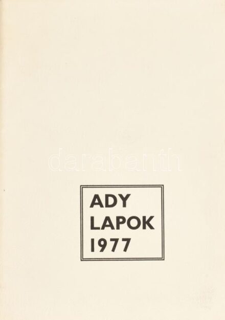Ady lapok 1977 15 db grafika, Jelzettek: Vén Zoltán, Ágotha Margit, Tassy Béla, stb. Kiadói mappában