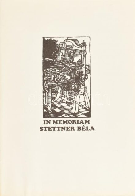 In memoriam Stettner Béla. 15 db grafikát tartalmazó sorszámozott mappa Stefanovits, Csorba-Simon, Rozanits, Vén Zoltán, stb Jelzettek