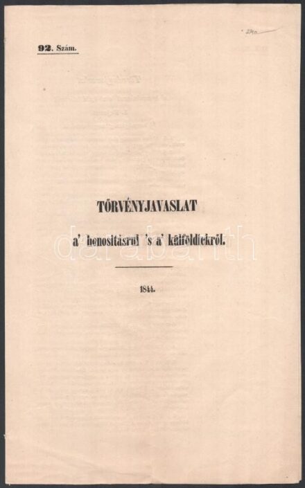 1844 Törvényjavaslat a' honosításrul 's a' külföldiekről 4p