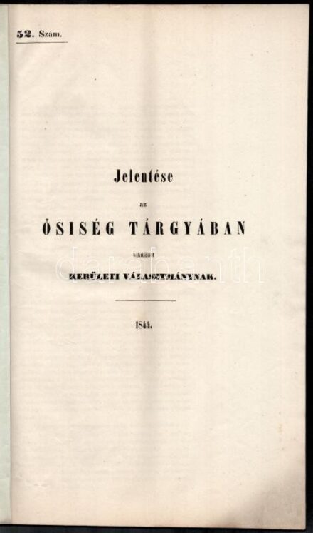 1844 Jelentése az ősiség tárgyában kiküldött országos választmánynak. 40p. Korabeli papírborítékban
