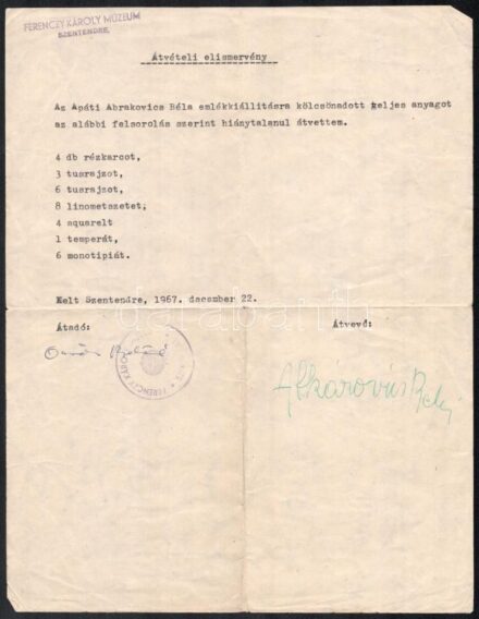 1967 Átvételi elismervény, Apáti Abkarovics Béla (1888-1957) emlékkiállítás, Ferenczy Károly Múzeum bélyegzővel, hajtásnyommal