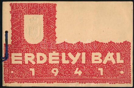 1941 Meghívó a Székely Egyetemi Hallgatók Egyesülete által rendezendő Erdélyi bálra, jó állapotban, 23p