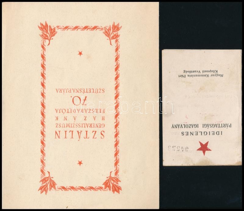 cca 1945-1950 3 db szocreál okmány (Sztálin születésnapja emléklap, Rákosi oklevél, ideiglenes párttagsági igazolvány MKP) - Image 2