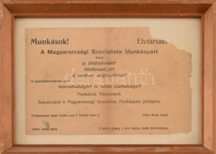 cca 1926 A Magyarországi Szocialista Munkáspárt röplapja. Sérült. Üvegezett keretben. 22x16 cm