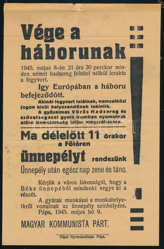 1945 Vége a háborúnak. Pápa, MKP röplapja és népünnepélyre szóló meghívója 17x24 cm