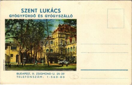 Budapest II. Szent Lukács gyógyfürdő és gyógyszálló. Zsigmond utca 25-29. Társas Rheuma Osztály reklám a hátoldalon (EB)