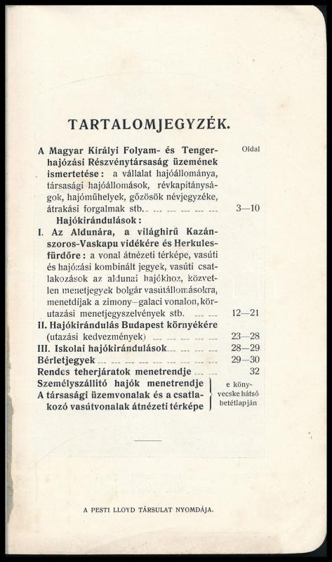 Magyar Királyi Folyam és Tengerhajózási rt. képes ismertető füzet. Hajóállomány, állomások, hajónévjegyzék, térkép, menetrend, kirándulások 32p. + 2 kihajtható térkép - Image 2