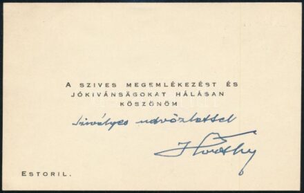 cca 1950 Horthy Miklós autográf köszönő sorával és aláírással ellátott üdvözlő kártyája 14x9 cm