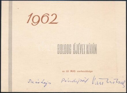 1962 Váci Mihály, Illés Lajos, Pándi Pál írók által aláírt újévi üdvözlet