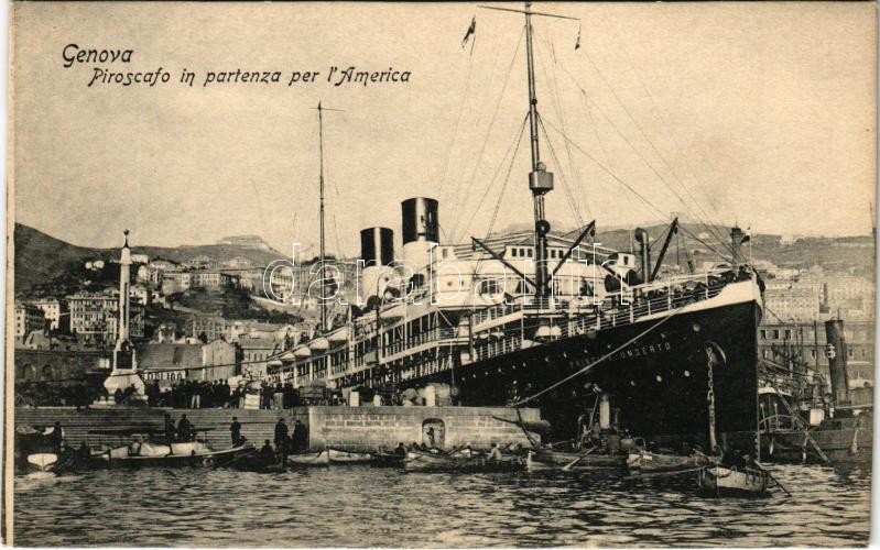 Genova, Genoa; Piroscafo in partenza per l'America / SS Principe Umberto
