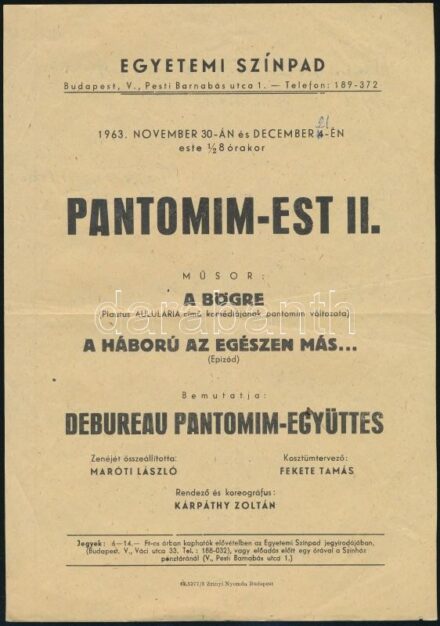 1963 Bp., Egyetemi Színpad Pantomim-est II., kisplakát, hátoldalán a rendező és koreográfus, Kárpáthy Zoltán (1939-2020) pantomimművész autográf aláírása és meghívó sorai, 24,5x17 cm