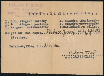 1950 Bp., az Államvédelmi Hatóság (ÁVH) Központi Gazdasági Osztályának átvételi elismervénye katonai egyenruháról