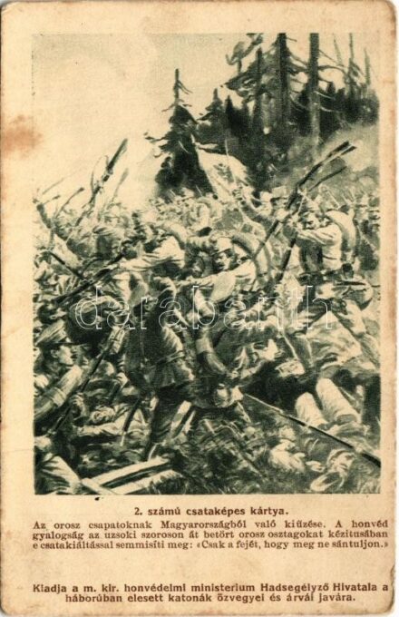 1915 2. számú csataképes kártya. Az orosz csapatoknak Magyarországból való kiűzése. Kiadja a M. kir. Honvédelmi Minisztérium Hadsegélyező Hivatala / WWI Austro-Hungarian K.u.K. military art postcard (fl)
