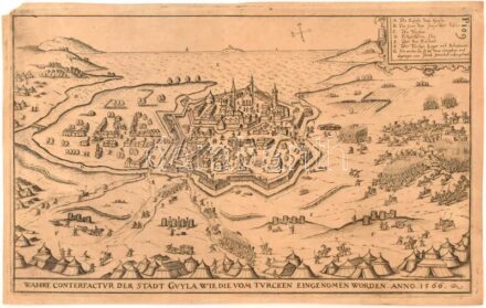 Gyula 1566. évi ostroma - Siebmacher Johann: Wahre Conterfactur der Stadt GyulaTokaj 1565. évi ostroma, rézmetszet, papír, Hieronymus Ortelius 'Chronologia oder historische Beschreibung' című munkájából, sarkán kis hiánnyal 16x26 cm