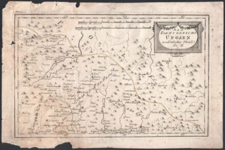 Északkelet-Magyarország (Kárpátalja) Des Königreichs Ungarn nordöstlicher Theil Nro. 31 Franz Johann Joseph von Reilly in Wien, 1789. Rézmetszet 19,5x31 cm Kissé sérült
