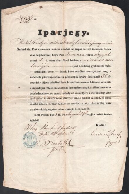 1865 Augusztus 29. Iparjegy Bp. Ferencz város Angyal utcai mészárosmesterségi ipar.