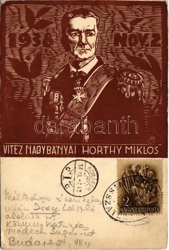 1938 Nov. 2. - Vitéz Nagybányai Horthy Miklós. Fametszet / woodcut s: Harmos K. + '1938 Komárom visszatért' So. Stp (EK)