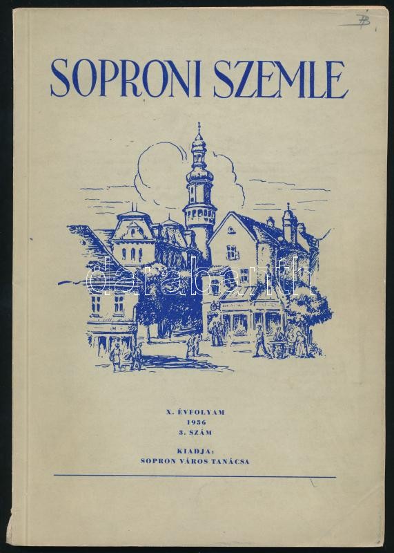1956-1974 Soproni Szemle helytörténeti folyóirat 2 db száma (X. évf. 3. sz., XXVIII. évf. 4. sz.), szerk.: Csatkai Endre, Mollay Károly, kiadja Sopron Város Tanácsa - Image 2