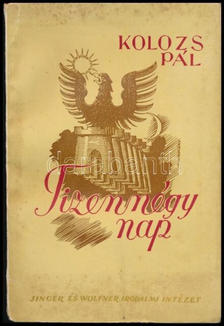 Kolozs Pál: Tizennégy nap. 1940. szeptember 5-18: Észak-Erdély feltámadása. Bp.,1941.,Singer és Wolfner,(Fővárosi Nyomda Rt.), 196 p. Egyetlen kiadás. Beszámoló Észak-Erdély 1940-es visszacsatolásáról. Koszta István kolozsvári,