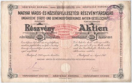 Budapest 1917. 'Magyar Város- és Községfejlesztési Részvénytársaság' 25 részvénye egyenként 400K-ról szárazpecséttel, felülbélyegzéssel T:III beszakadások