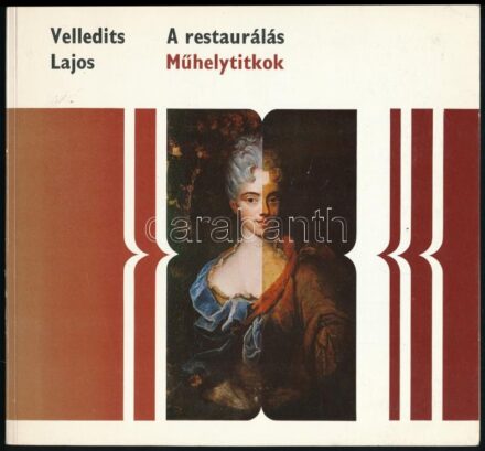 Velledits Lajos: A restaurálás. Műhelytitkok. Bp., 1981, Corvina. Színes és fekete-fehér képekkel illusztrálva. Kiadói papírkötés, kissé kopott borítóval.