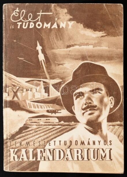 1956 Az Élet és Tudomány temészettudományos kalendárium. Kiadói papírkötésben