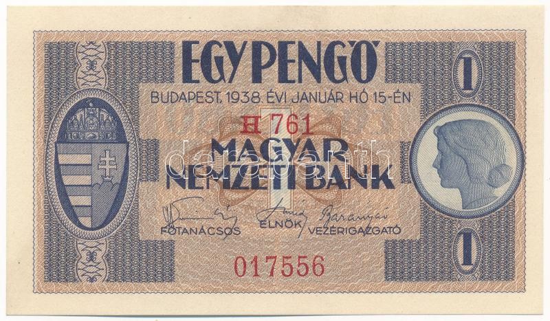 1938. 1P 'H 761 017556' T:I / Hungary 1938. 1 Pengő 'H 761 017556' C:UNC Adamo P1