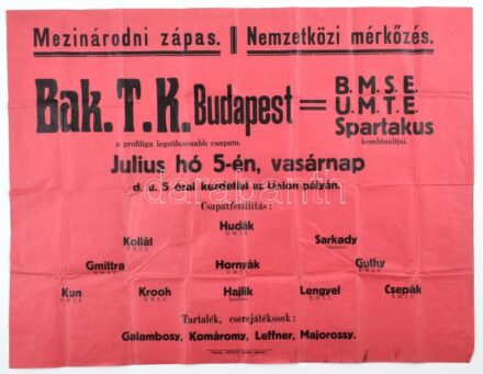 cca 1930 A BAK TK - BMSE - UMTE Spartakus nemzetközi futball mérkőzés plakátja / Football match poster 64x47 cm
