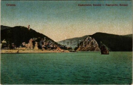 Orsova, Kazán részlet, Babakáj, Babagája szikla. Vasúti levelezőlapárusítás 25. sz. 1918. / Kasanpartie / Kazane / gorge, canal, rock (EK)