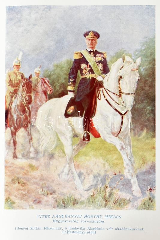 Bachó László, dezséri: Magyar Kir. Honvéd Ludovika Akadémia története. Az Akadémia alapkőletételének százéves évfordulója alkalmából vitéz nemes Szinay Béla tábornok a M. Kir. Honvéd Ludovika Akadémia parancsnoka - Image 4